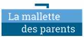 Mallette des parents